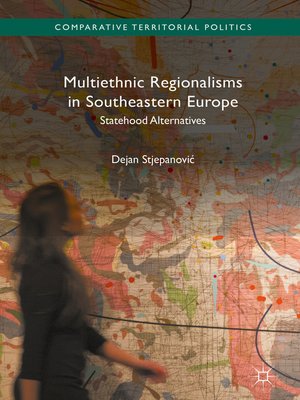 cover image of Multiethnic Regionalisms in Southeastern Europe